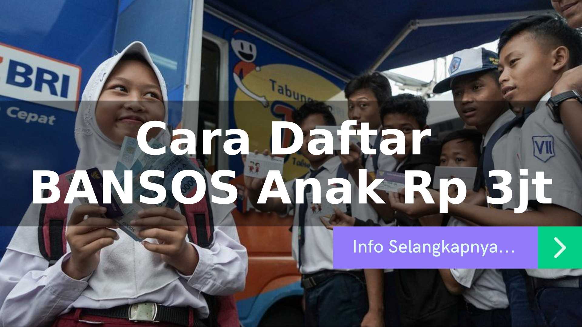 cara daftar bansos anak