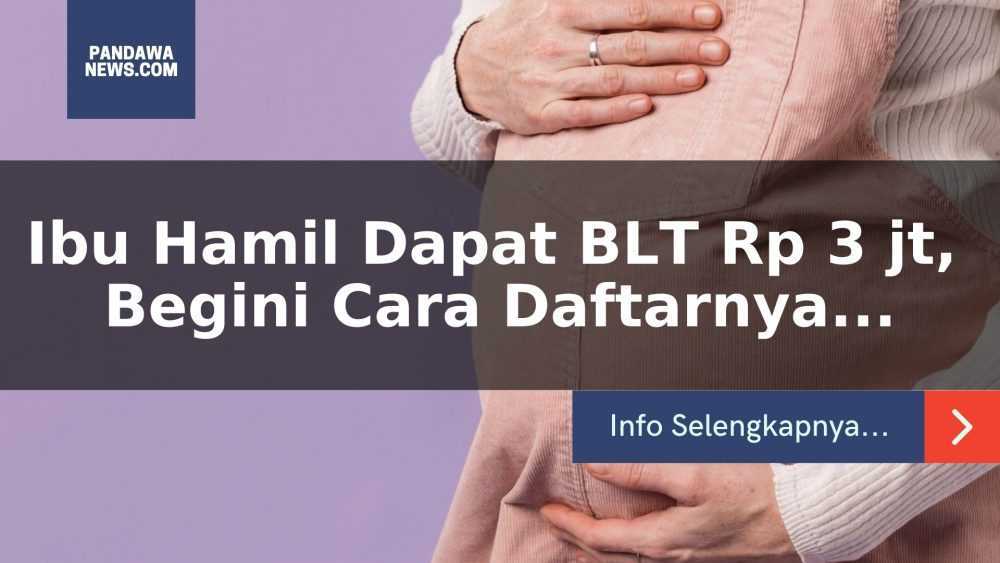 Cara Mendaftar Bansos Ibu Hamil Dari PKH Kemensos 2021