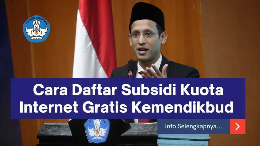 Cara Mendapatkan Subsidi Kuota Internet Gratis Kemendikbud 2021