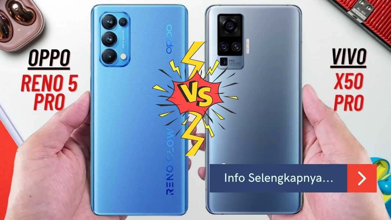 OPPO Reno5 5G vs vivo X50 Pro