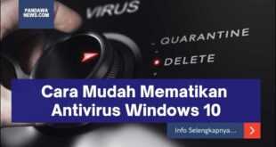 Cara Mematikan Antivirus Windows 10