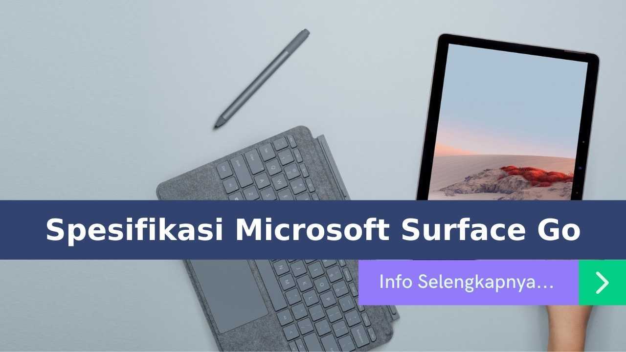 Spesifikasi Microsoft Surface Go