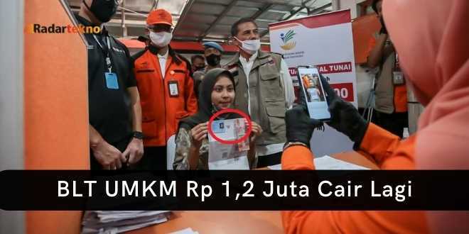 BLT Rp 1,2 Juta Akan Cair Lagi
