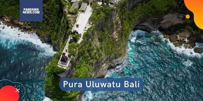 Pura Uluwatu Bali