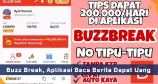 Buzz Break, Aplikasi Baca Berita Dapat Uang