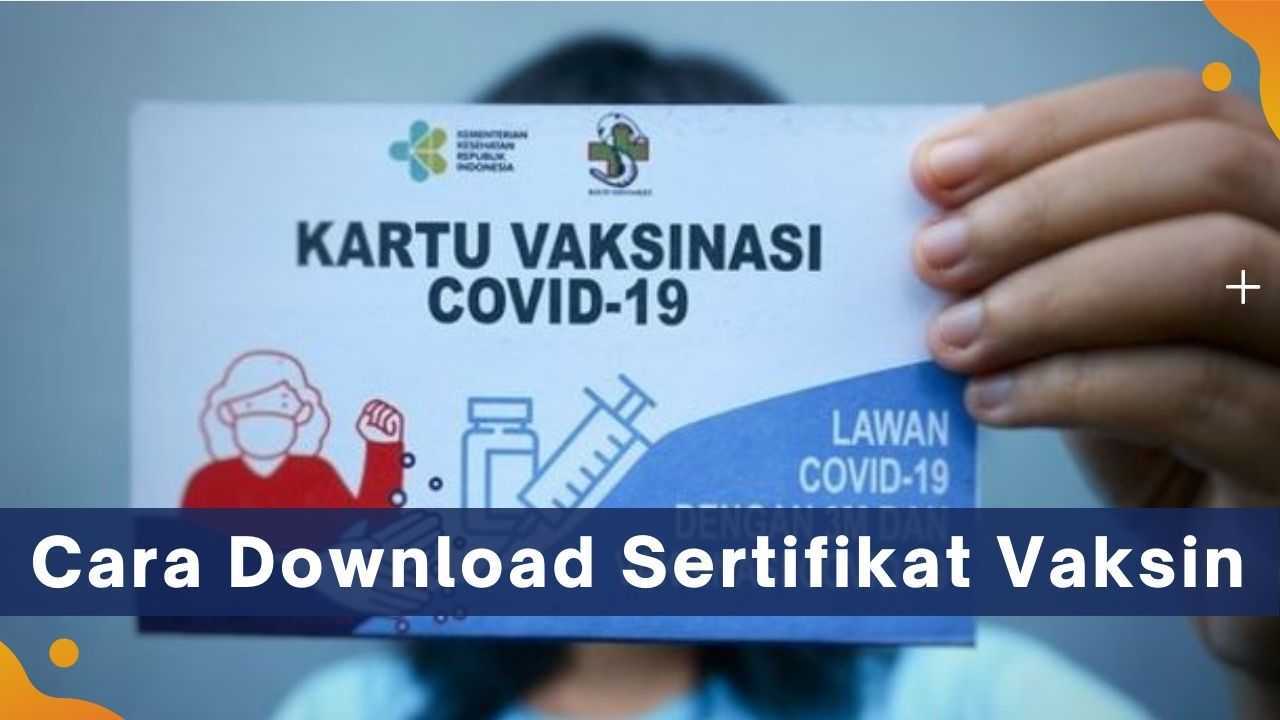 Download Sertifikat Vaksin 1 dan 2 di PeduliLindungi