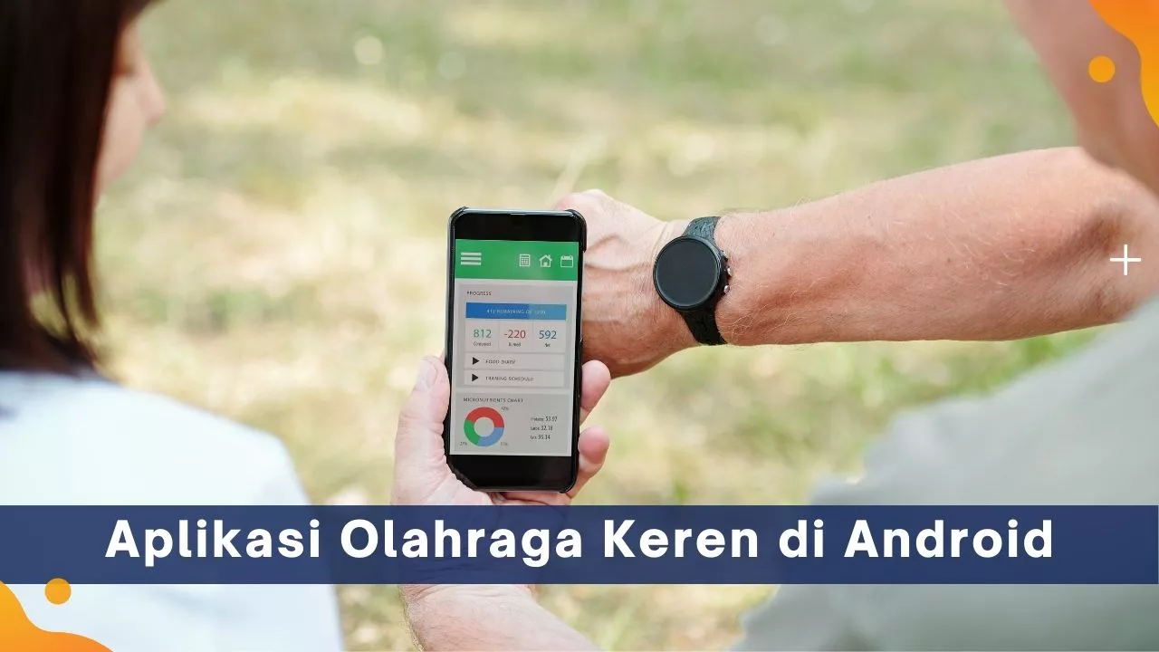 Aplikasi Olahraga Keren di Android