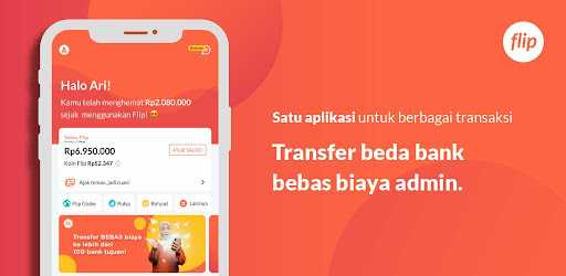 Flip Aplikasi Transfer Uang Tanpa Biaya Admin