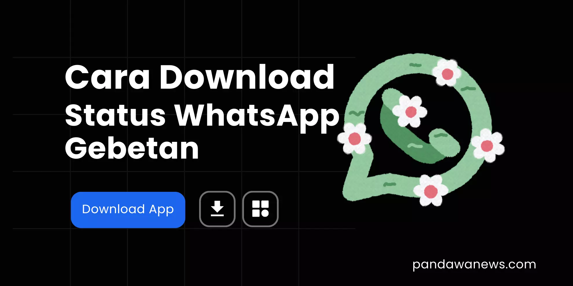 Cara Download Status WhatsApp