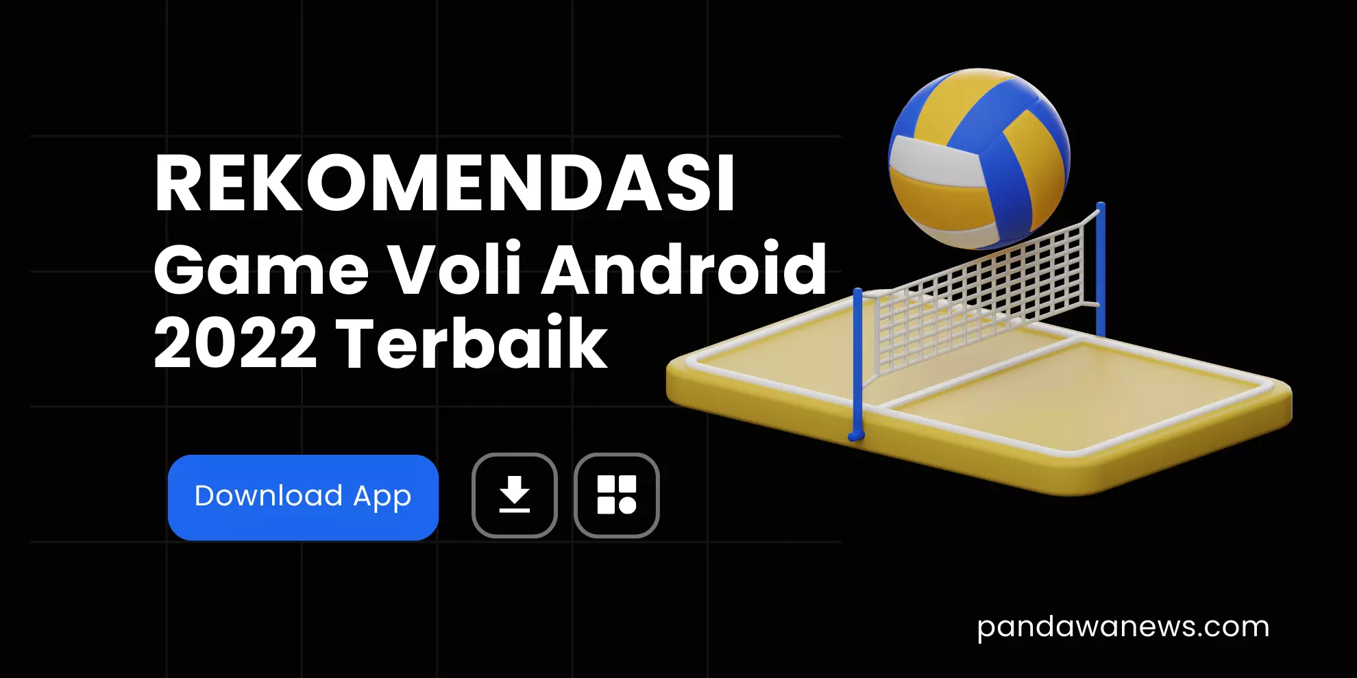 Game Voli Android 2022 Terbaik