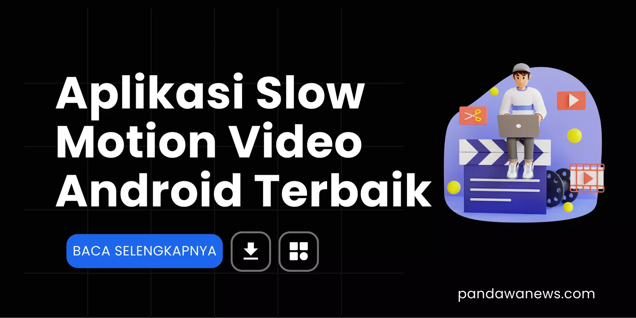 Aplikasi Slow Motion Video Android