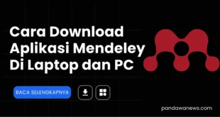 Cara Download Aplikasi Mendeley Dekstop di Laptop dan PC