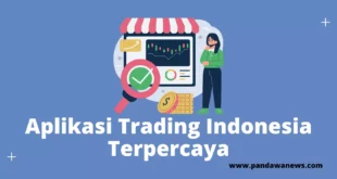 Aplikasi Trading Indonesia Terpercaya